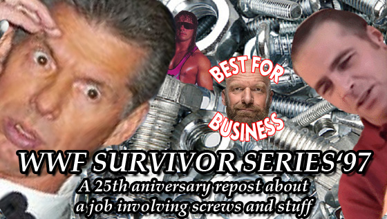 WWF Survivor Series 1997 (25th Anniversary Re-Post)